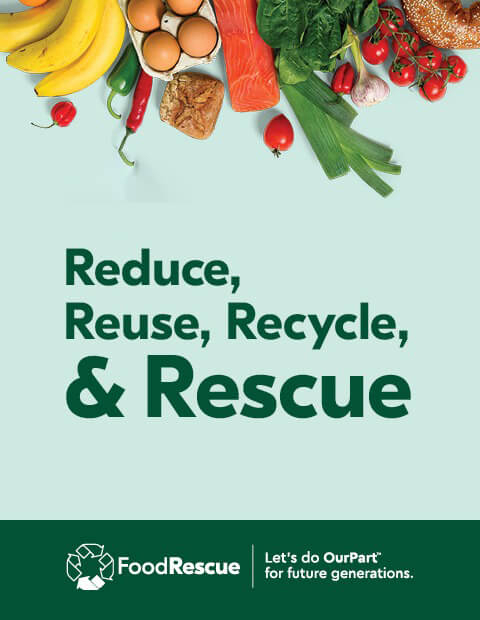 Reduce reuse recycle and rescue